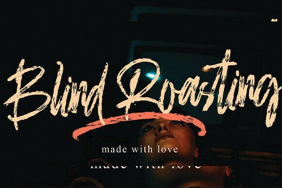 Blind Roasting: A Bold Brushed Font for Creative Typography